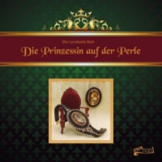 Könyv Die Prinzessin auf der Perle Elke Leonhardt-Rath
