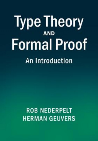 Könyv Type Theory and Formal Proof Rob Nederpelt