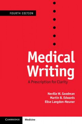Kniha Medical Writing Neville W. Goodman