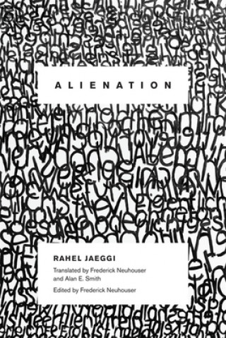 Книга Alienation Rahel Jaeggi