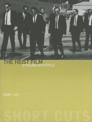 Kniha Heist Film Daryl Lee