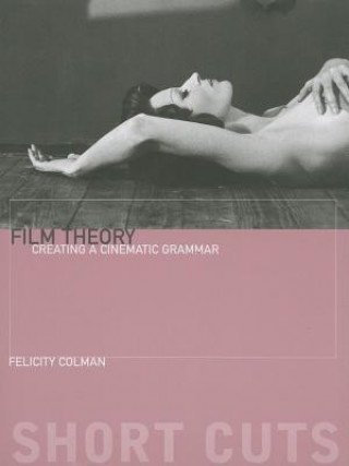 Carte Film Theory Felicity Colman