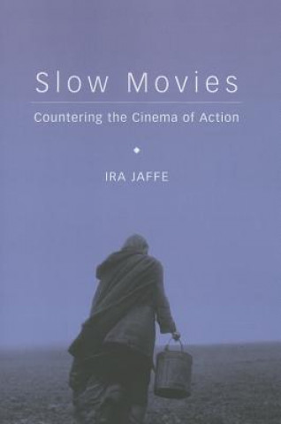 Könyv Slow Movies Ira Jaffe