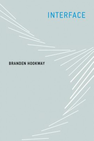 Kniha Interface Branden Hookway