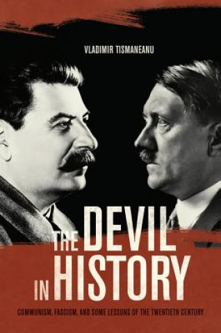 Книга Devil in History Vladimir Tismaneanu