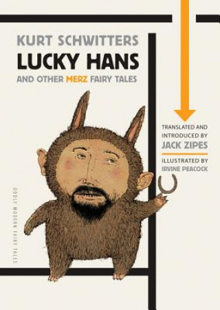 Книга Lucky Hans and Other Merz Fairy Tales Kurt Schwitters