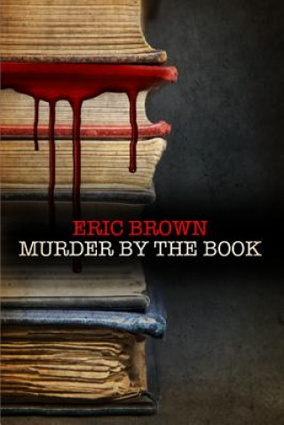 Kniha Murder by the Book Eric Brown