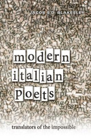 Kniha Modern Italian Poets Jacob Blakesley