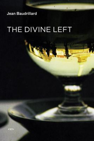 Kniha Divine Left Jean Baudrillard