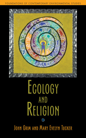 Carte Ecology and Religion John Grim