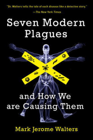 Carte Seven Modern Plagues Mark Jerome Walters