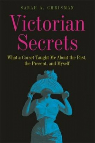 Boek Victorian Secrets Sarah A Chrisman
