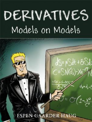 Book Derivatives - Models on Models Espen Gaarder Haug