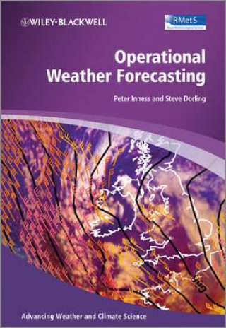 Könyv Operational Weather Forecasting Peter Inness