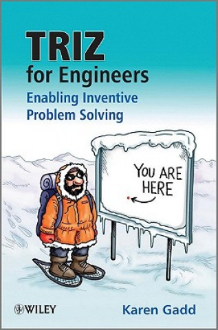 Książka TRIZ for Engineers - Enabling Inventive Problem Solving Karen Gadd