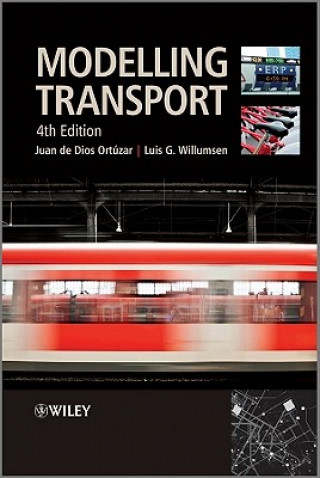 Könyv Modelling Transport 4e Juan De Dios Ortuzar