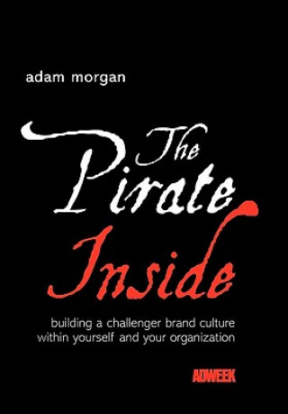 Libro Pirate Inside Adam Morgan