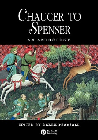 Livre Chaucer to Spenser - An Anthology Derek Pearsall