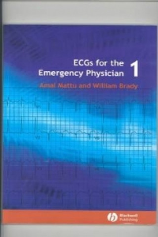 Könyv ECGs for the Emergency Physician 1 Amal Mattu