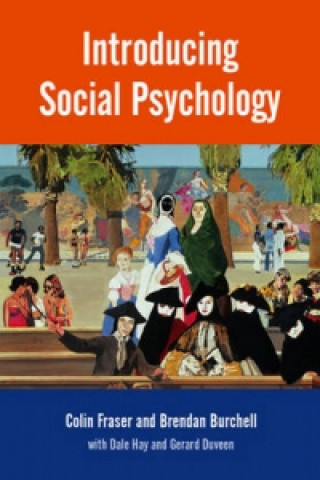 Livre Introducing Social Psychology Colin Fraser