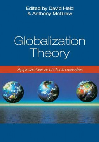 Βιβλίο Globalization Theory - Approaches and Controversies Held