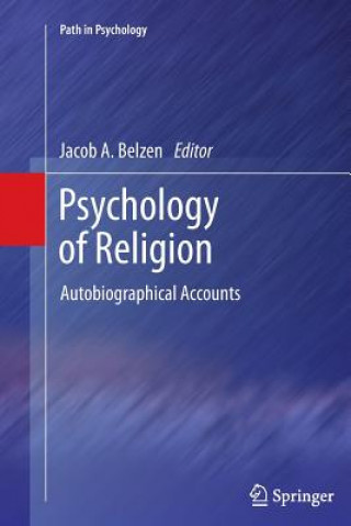 Книга Psychology of Religion Jacob A. van Belzen