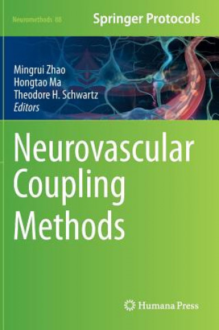 Knjiga Neurovascular Coupling Methods Mingrui Zhao