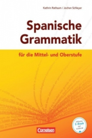 Könyv Spanische Grammatik für die Mittel- und Oberstufe - Ausgabe 2014 Kathrin Rathsam