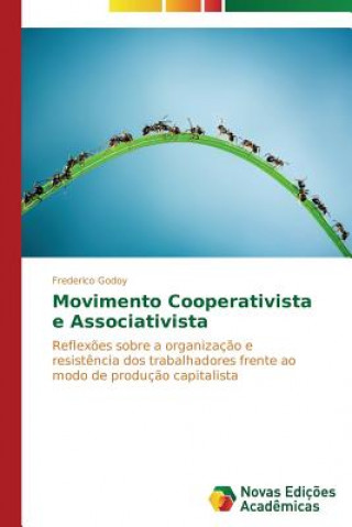 Könyv Movimento Cooperativista e Associativista Frederico Godoy