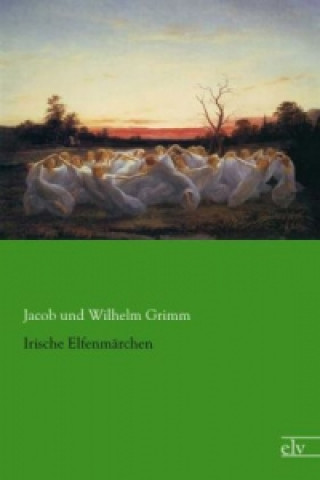 Carte Irische Elfenmärchen Jacob und Wilhelm Grimm