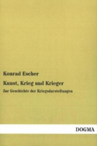 Carte Kunst, Krieg und Krieger Konrad Escher