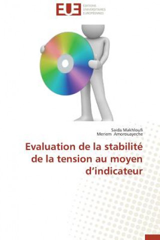 Könyv Evaluation de la Stabilit  de la Tension Au Moyen D Indicateur Saida Makhloufi