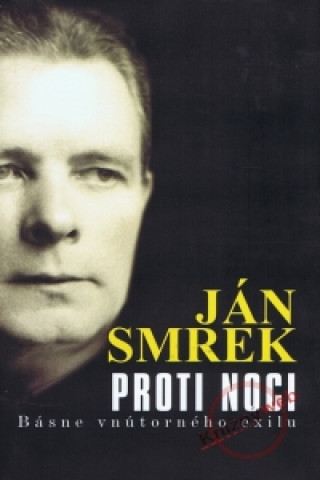 Book Proti noci (bez prebalu) Ján Smrek