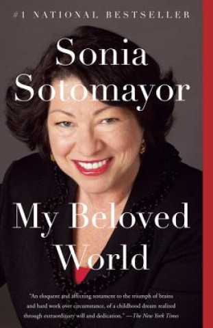 Kniha My Beloved World Sonia Sotomayor
