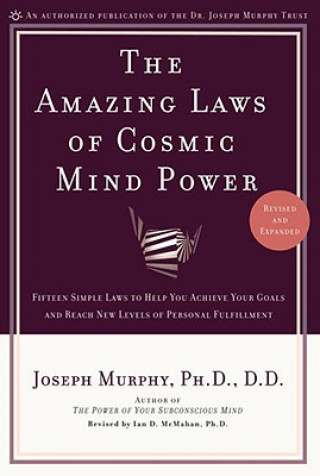 Kniha Amazing Laws of Cosmic Mind Power Joseph Murphy