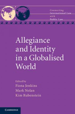 Buch Allegiance and Identity in a Globalised World Fiona Jenkins