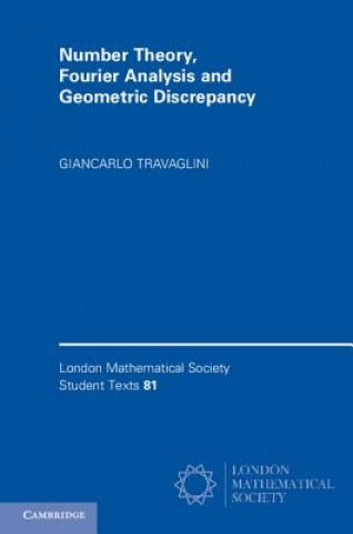 Könyv Number Theory, Fourier Analysis and Geometric Discrepancy Giancarlo Travaglini