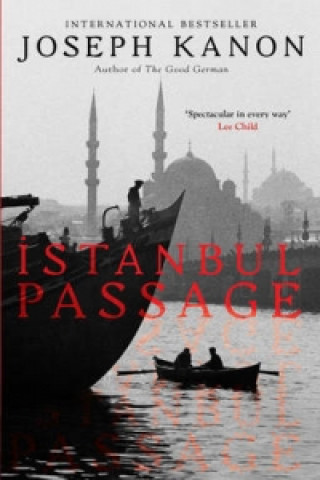 Carte Istanbul Passage Joseph Kanon