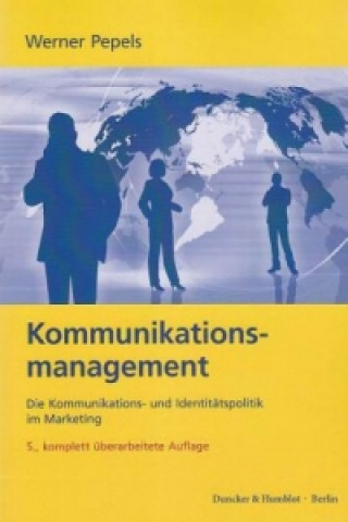 Kniha Kommunikationsmanagement. Werner Pepels
