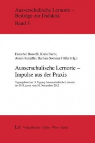 Carte Ausserschulische Lernorte - Impulse aus der Praxis Dorothee Bovelli