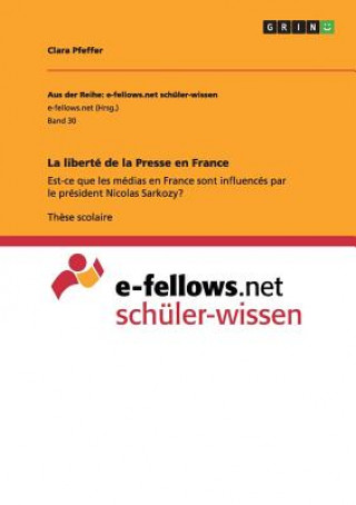 Buch liberte de la Presse en France Clara Pfeffer