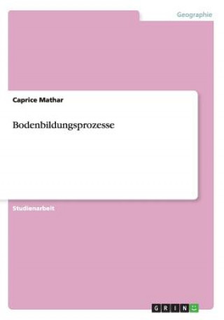 Livro Bodenbildungsprozesse Caprice Mathar