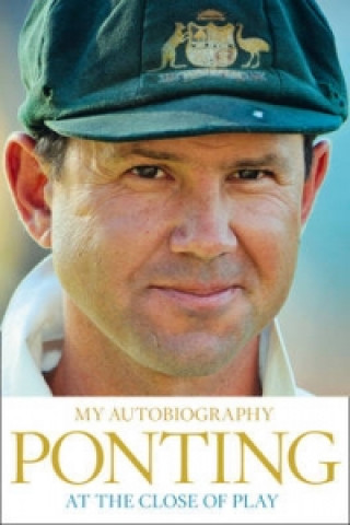 Carte At the Close of Play Ricky Ponting