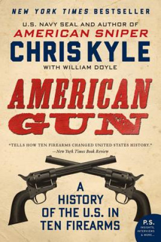 Könyv American Gun Chris Kyle