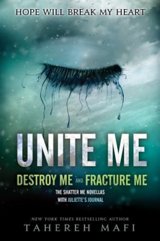 Book Unite Me Tahereh Mafi