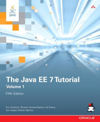 Kniha Java EE 7 Tutorial, The Eric Jendrock