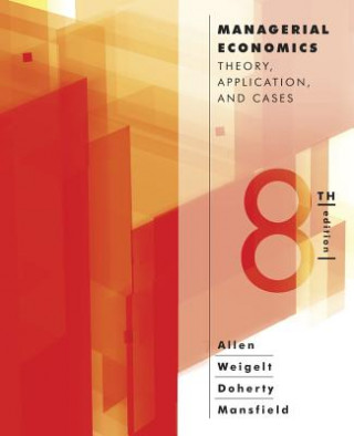 Carte Managerial Economics W Bruce Allen