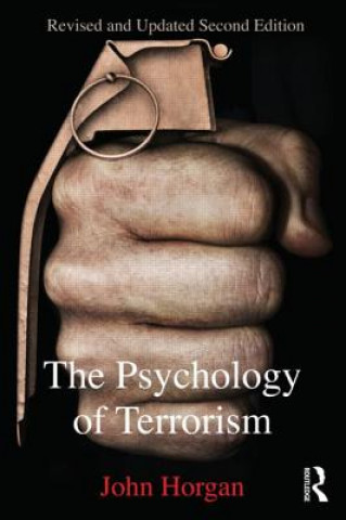 Kniha Psychology of Terrorism John Horgan