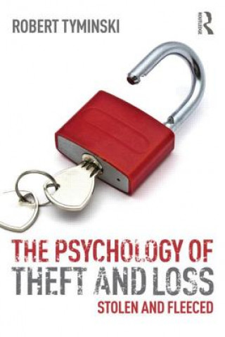 Livre Psychology of Theft and Loss Robert Tyminski