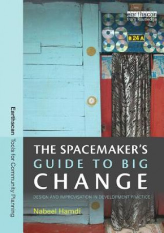 Libro Spacemaker's Guide to Big Change Nabeel Hamdi